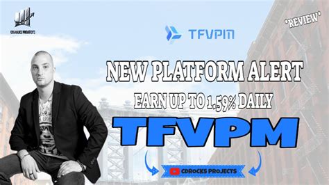 tfvpm|TFVPM REVIEW / NEW PLATFORM ALERT / EARN UP TO .